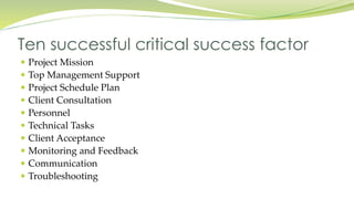 Critical success factors in effective project implementation | PPTX