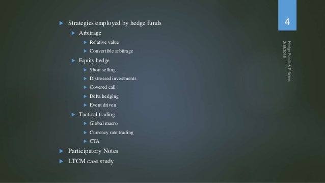Trading strategies employed by hedge funds