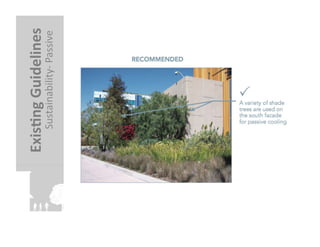 Exis?ng	
  Guidelines	
  
    Sustainability-­‐	
  Passive	
  
 