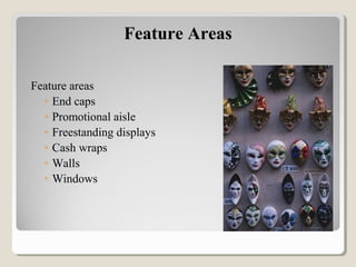 Feature Store Design store design, store layout & visual merchandising | PPT