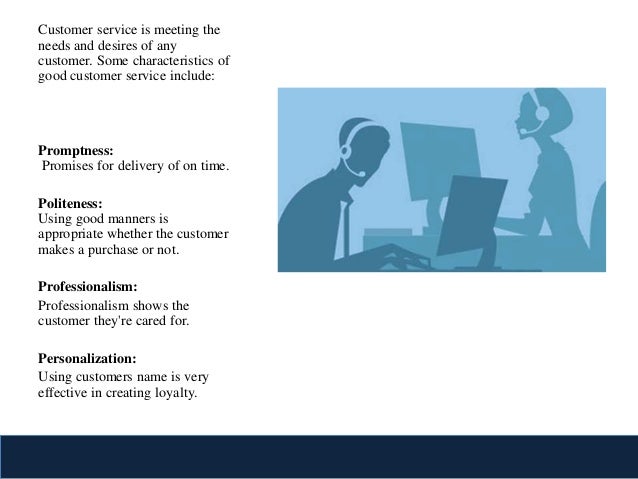 characteristics of good customer service