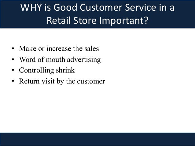 customer service and selling skills good customer service skills in retail