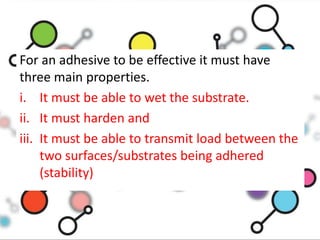 Adhesives | PPTX