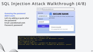 SQL Injection Attack Walkthrough (4/8)
29
Guessing the password
didn’t work.
Let’s try adding a quote after
the password:
Email: user@email.com
Password: password’
 