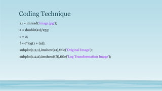Log Transformation in Image Processing with Example | PPT