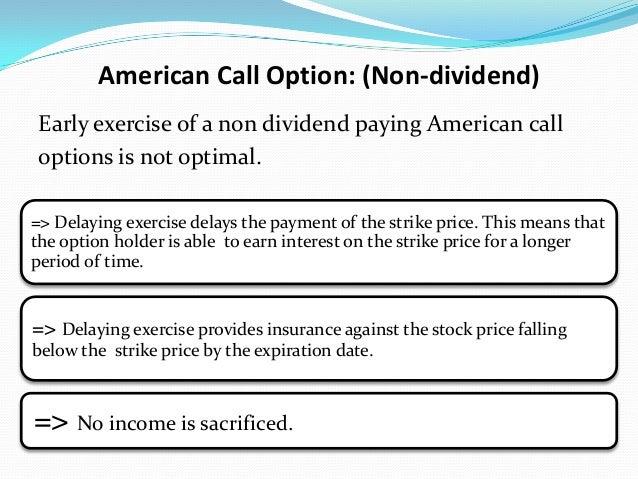 american call option early exercise not optimal