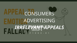 Critical Thinking in Consumer Advertising: Identifying Irrelevant ...