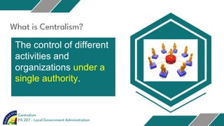 Group 9 - PA 207 Decentralization and Local Autonomy final-revised.pptx