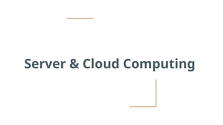 Presentation on Server and Cloud Computing | PPTX
