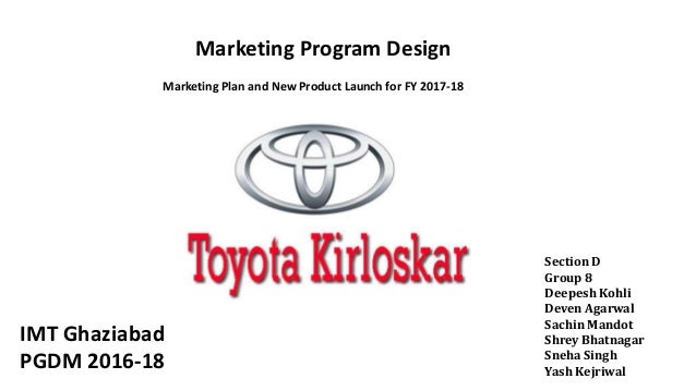 Marketing Program Design Toyota Kirloskar