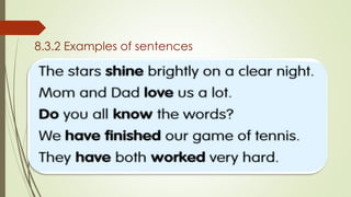 8.3.2 Examples of sentences
 