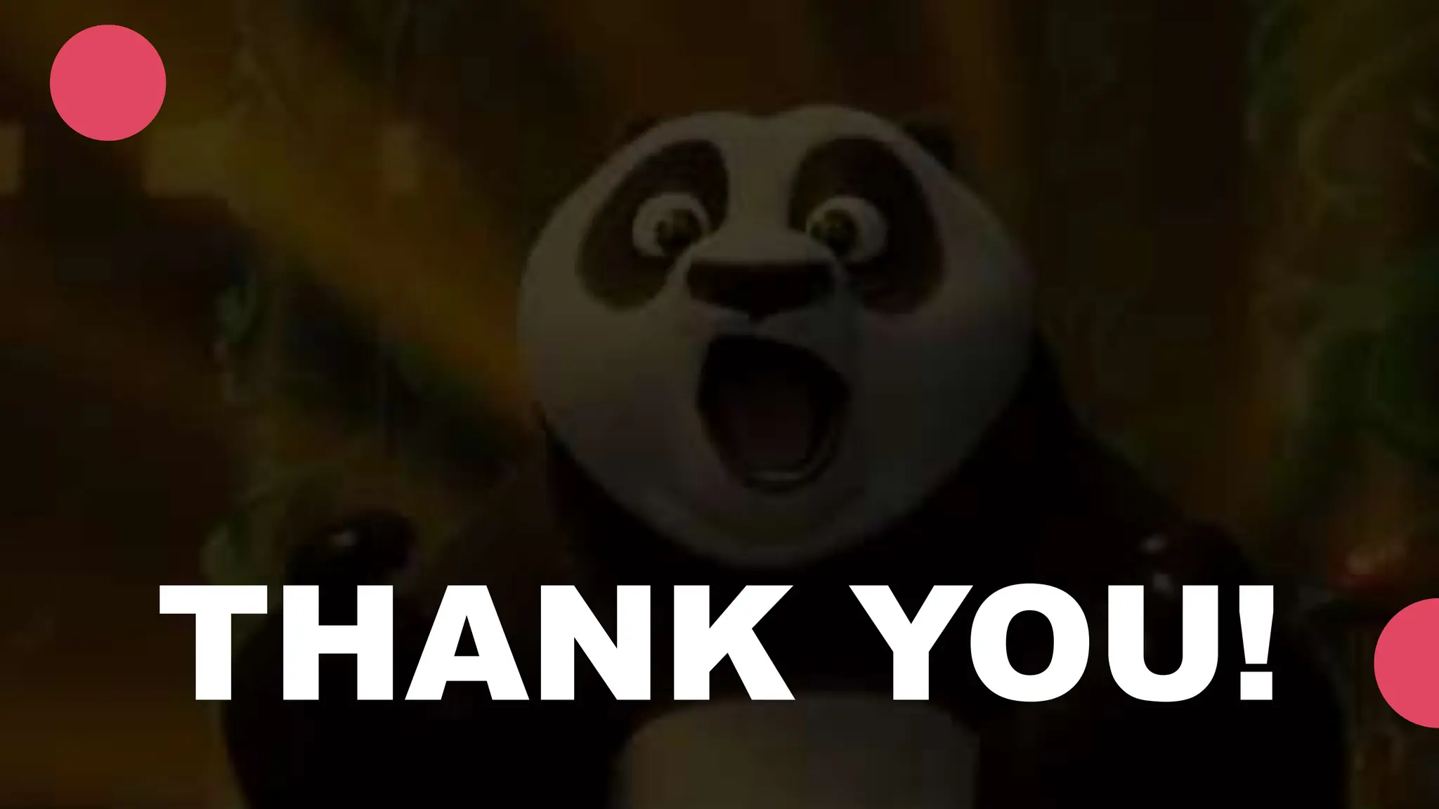 THANK YOU! 