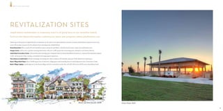 R E V I TA L I Z AT I O N




    REVITALIZATION SITES
    Jekyll Island revitalization is underway and it’s all good here on our beautiful island!

    Find out the latest information outlining our plans and progress online jekyllisland.com

    Following are the projects of Jekyll Island’s revitalization. In the midst of an unprecedented economic recession, Jekyll Island continues to move for-
    ward with its plans necessary for the infrastructure redevelopment of Jekyll Island.
    Great Dunes Park o   ers a nearly 20 acre beachfront space with picnic pavilions, a deck for beach events, a play area and beach access.
    Morgan Center will become a premier meeting destination with over 5,900 square feet of meeting space situated in our historic district.
    Jekyll Island Convention Center will provide prime meeting space integrated into its natural beachfront location in a manner that minimizes impact
    on the environment while creating a wonderful and unique guest experience.
    The entrance to Jekyll Island will take advantage of existing live oaks to enhance the intimate character of the island entry experience.
    Beach Village Retail Shops about 30,000 square feet of a   ractive village green and charming stores located adjacent to the Convention Center
    Beach Village Lodging located adjacent to the beach village and new convention center they will add 340 rooms of full service beachfront hotel.




                                                                                                                      Retail and hotel facades sketch         Great Dunes Park

2                                                                                                                                                                                3
 