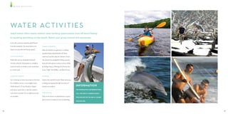 WAT E R ACT I V I T I E S




     WAT E R AC T I V I T I E S
     Jekyll Island offers ample outdoor team building opportunities from off-­shore fishing

     to kayaking and biking on the beach. Watch your group unwind and rejuvenate.

     A six-mile causeway separates Jekyll Island
     from the mainland.      e stress fades away        FISHING & BOATING

     when you enter this safe barrier Island.           Make the Island your gateway to a shing
                                                        paradise. Enjoy Jekyll Island’s o -shore
     UNSPOILED BEACH                                    waterways and the adjacent Atlantic Ocean.
     Walk, bike and run along Jekyll Island’s             e island’s knowledgeable shing captains
     10 miles of beach. Participate in a triathlon,     know the best spots to catch a variety of sh,
     watch for birds, sea shells or join a naturalist   including Tarpon, Whiting, Red Drum, Sea
     in a turtle walk.                                  Trout, Triple Tail, Mullet, and Black Drum.


     SAILING & TOURING                                  KAYAKING

     For a relaxing no-stress day, jump on the boat     Explore the marsh by kayak. Make memories
     for a dolphin, sunset, or moonlight cruise.        in taking your group through our miles of
     Climb aboard a 31 foot Bombay Clipper              pristine sea marshes.                           INFORMATION
     and enjoy a quiet ride or take the controls                                                        FOR INFORMATION AND RESERVATIONS

     and sail her yourself. Two to eight hour trips     WINDSURFING                                     CALL THE JEKYLL HARBOR MARINA

     are available.                                     Take on the breeze on Jekyll Island, an great
                                                                                                                    OR THE JEKYLL WHARF
                                                        place to learn or improve your windsur ng




14                                                                                                                                         15
 