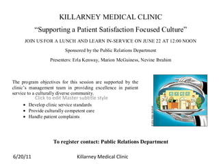 6/20/11 Killarney Medical Clinic 