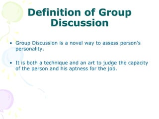 Characteristics of Group Discussion
