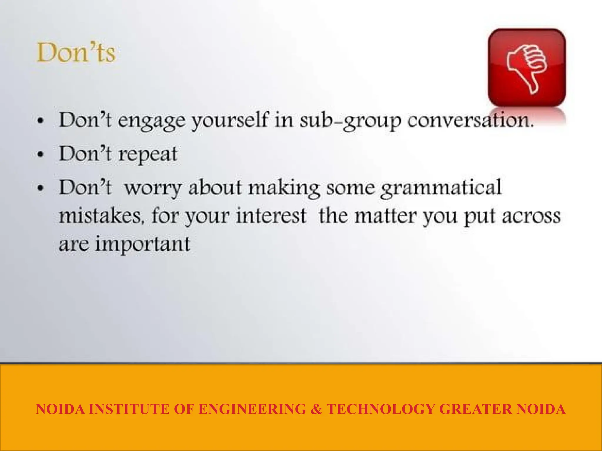 NOIDA INSTITUTE OF ENGINEERING & TECHNOLOGY GREATER NOIDA
 