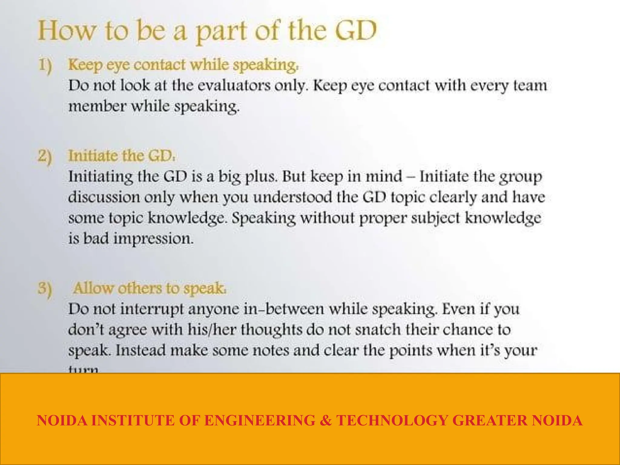 NOIDA INSTITUTE OF ENGINEERING & TECHNOLOGY GREATER NOIDA
 