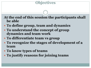 Group dynamics and teamwork | PPTX