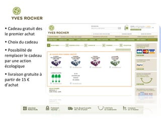 Cadeau gratuit des le premier achat  Choix du cadeau  Possibilité de remplacer le cadeau par une action écologique  livraison gratuite à partir de 15 € d’achat 