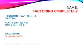 Second Quarter Group F Math Peta - Factoring (GCMF, DTS, STC, DTC, PST ...