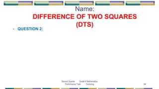 Second Quarter Group F Math Peta - Factoring (GCMF, DTS, STC, DTC, PST ...