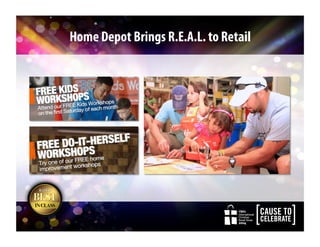 CBA’s
International
Christian
Retail Show
2014
CBA’s
International
Christian
Retail Show
2014
Home Depot Brings R.E.A.L. to Retail
 