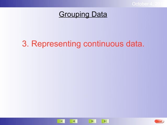 Grouping data continuous | PPT