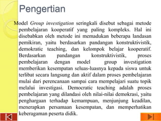 Group Investigation ppt | PPTX