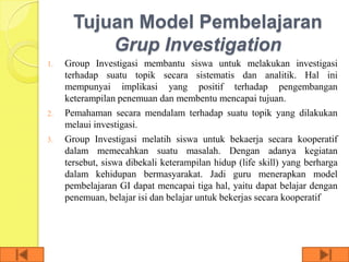 Group Investigation ppt | PPTX