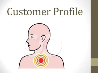Customer Profile
 