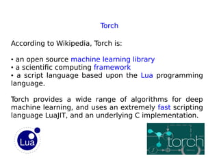 Torch: a scientific computing framework for machine-learning ...