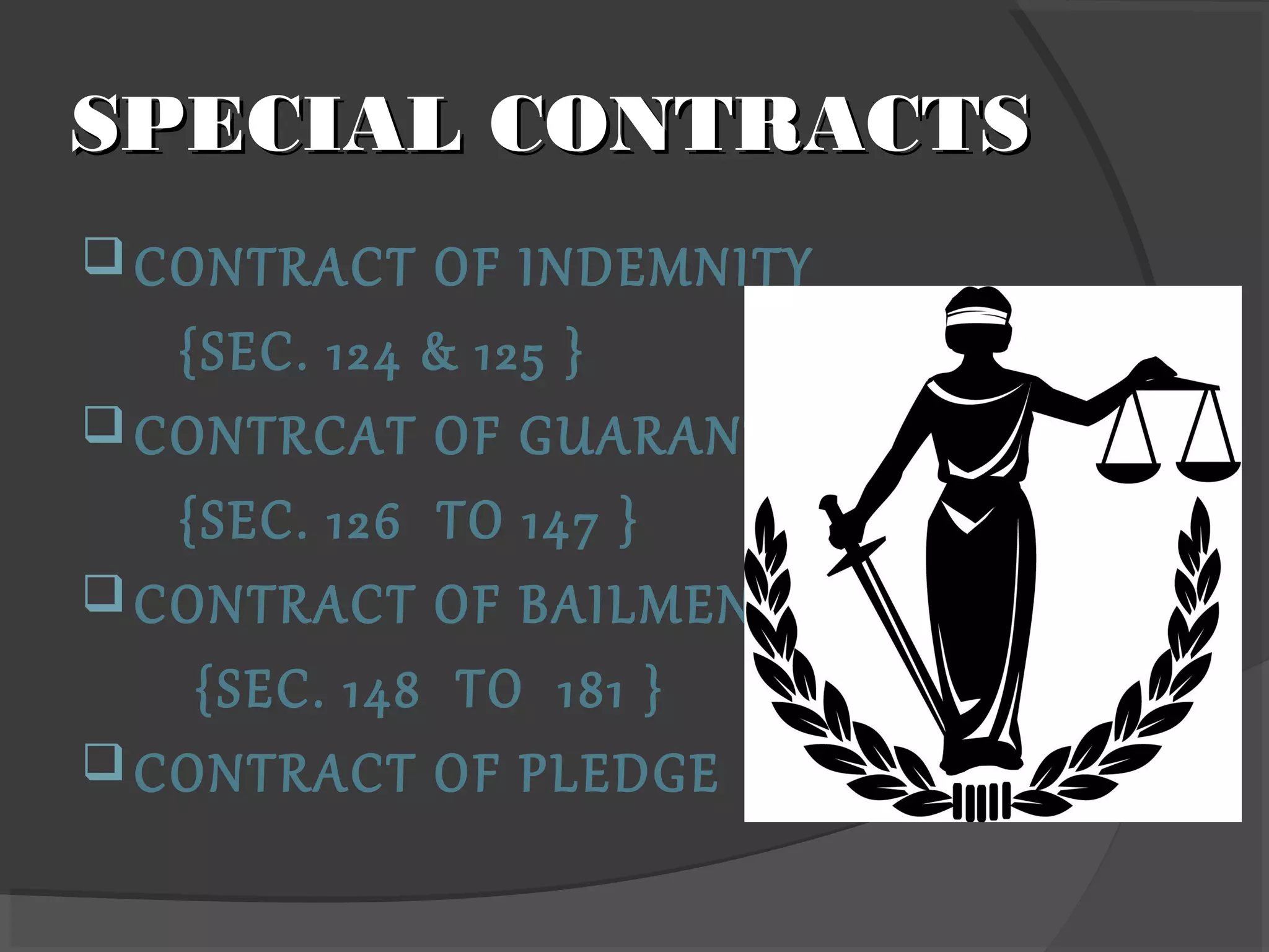 Special Contracts: Indemnity,Guarantee,Bailment and Pledge | PPT