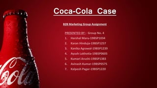 Coca-Cola Case
B2B Marketing Group Assignment
 