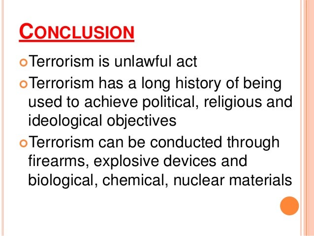 Terrorist Conclusion