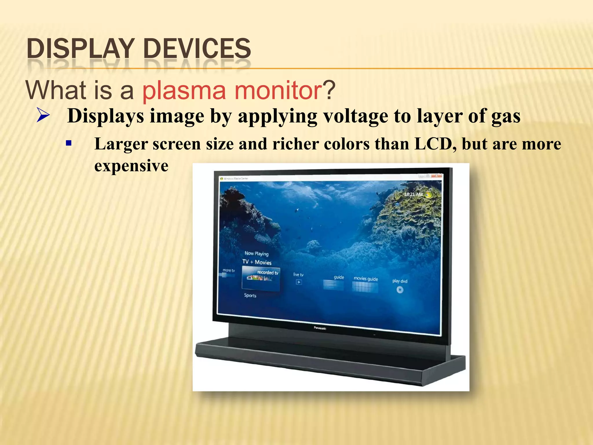Mobile devices that contain LCD displays include