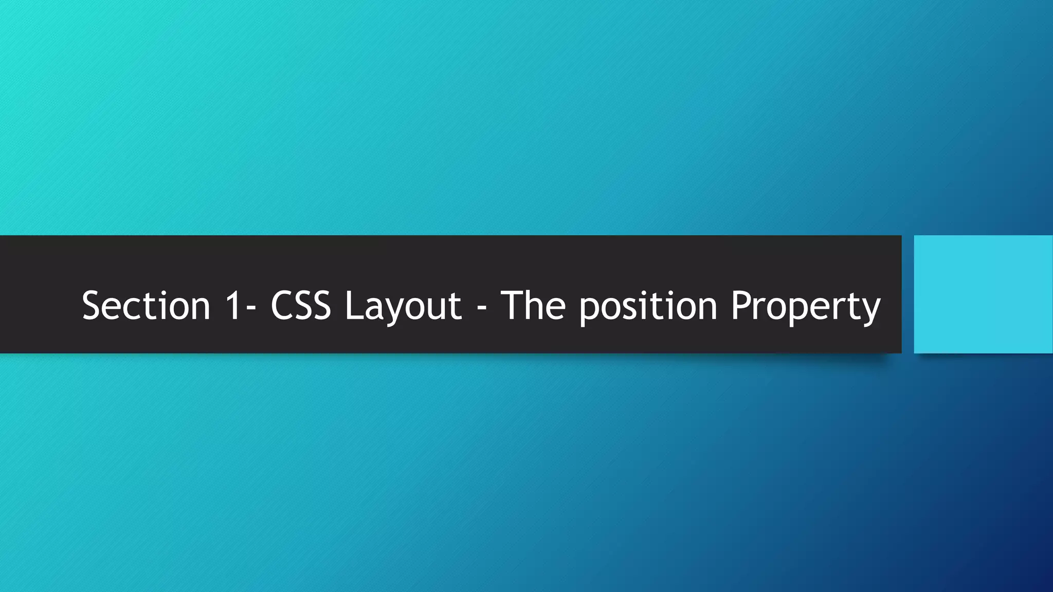 CSS Positioning and Features of CSS3 | PPT