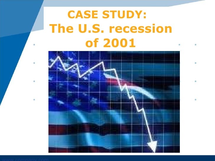Case study on depression and recession 2001 