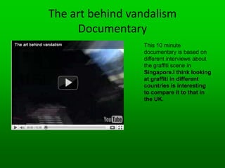 The artist talks about being hired. He doesn’t talk directly to the camera which I think is effective, as it shows the progress  he makes whilst the audience watch and listen.The next shot is a pan of multiple spray cans multi colours.Close up of the wall with voice over describing process.