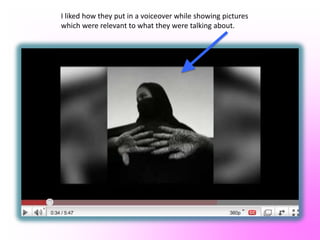 LINK TO DOCUMENTARY:http://www.youtube.com/watch?v=OMT2W1TFSvc&feature=relatedI like the camera shot they used as they are able to edit in the interviewee’s name on the side next to her.I also liked how they interviewed her in front of a brick wall as this causing now distractions forcing the viewer to solely watch her.