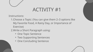paragraph writing presentation in detail. | PPTX