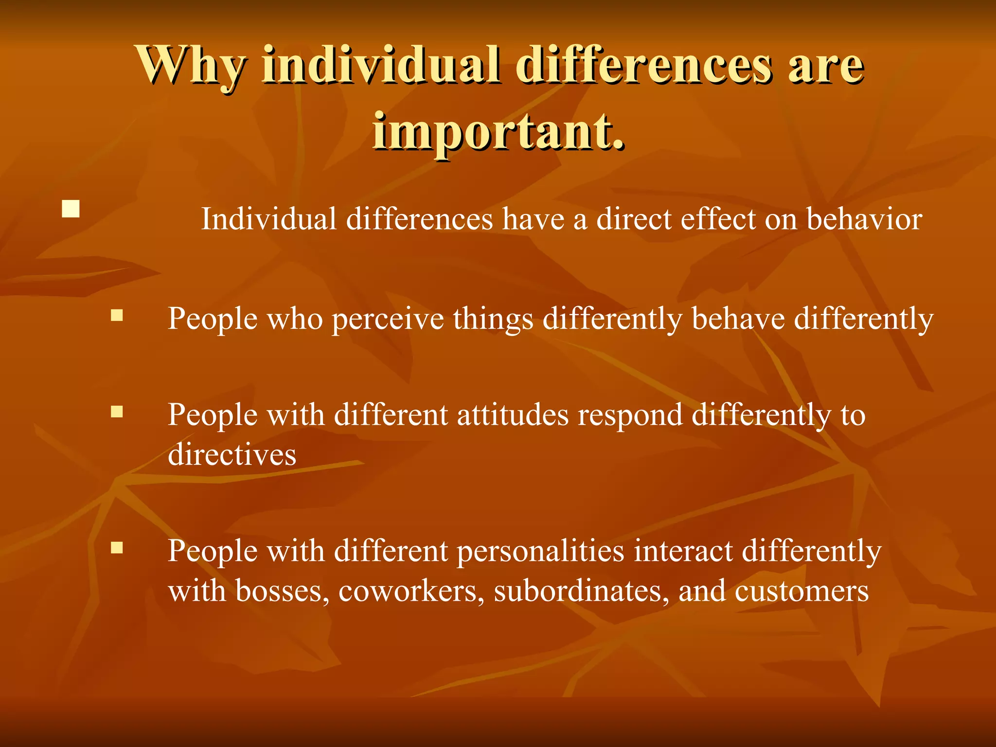 Individual differences and work behaviour | PPT