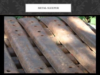 METAL SLEEPER 
 