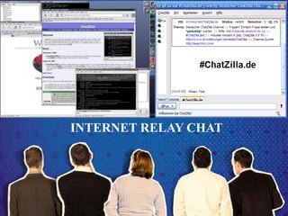 INTERNET RELAY CHAT
 
