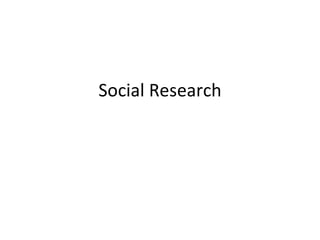 Social Research 