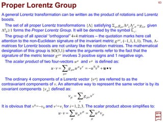 83
)()(),( θθ RTg aa =
2017
MRT
Applying the rule g(a2,θ2) g(a1,θ1)=g(a3,θ3) we have:
Multiplying both rides by R(θ), we obtain the general group element of E2:
)(),(),(),()(),( 1
aa0aa TgggRg =−=−=−
θθθθθθ
Now, how do translations and rotations ‘interact’ with each other? The generators of E2
satisfy the following commutation relations which form the Lie algebra:
∑==
m
m
mk
k PiPJPP ε],[0],[ 21 and
for k=1,2 and where ε km is the two-dimensional unit antisymmetric tensor.
The commutator [J,Pk ] has the interpretation that under rotations, {Pk} transform as
components of a vector operator. This can be expressed in more explicit terms as:
∑=−
m
m
m
k
Ji
k
Ji
PRP )]([ee θθθ
which can be readily verified starting from infinitesimal rotations. If follows from this
equation that:
aPaP •===• ∑ ∑∑∑−
m k
km
km
m k
k
m
m
k
JiJi
aRPaPR )]([)]([ee θθθθ
where am =Σk[R(θ)]m
k ak . Hence:
])([e)(e aa θθθ
RTT JiJi
=−
 