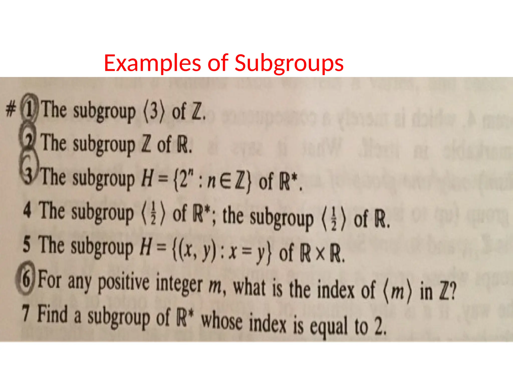 Examples of Subgroups
 