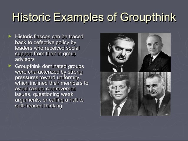 Examples Of Groupthink Disasters – PJTTU