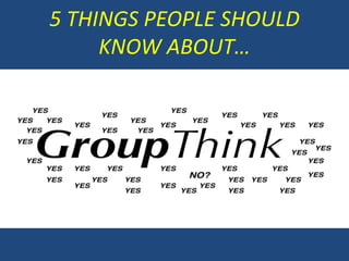 Groupthink Presentation | PPTX