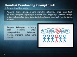 Groupthink theory | PPTX